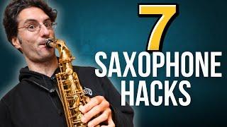 7 Saxophone Hacks in Just 7 Minutes!