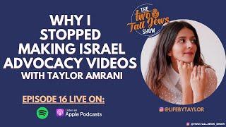 Why I Stopped Making Israel Advocacy Videos with Taylor Amrani