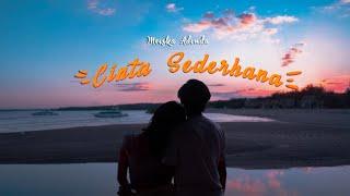 Meiska Adinda - Cinta Sederhana (Official Music Video)