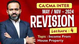 CA/CMA Inter - May/Nov-24 Revisions l House Property l CA BB l Part - 4