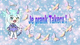 Je prank takeru