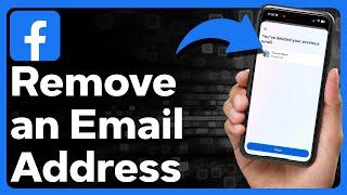 How To Remove Email Address On Facebook