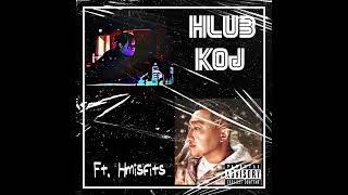 DND BREEZY x HMISFITS - Hlub Koj