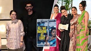 Cannes-Winning 'All We Imagine As Light' Film Screening In India - Director Payal Kapadia & More