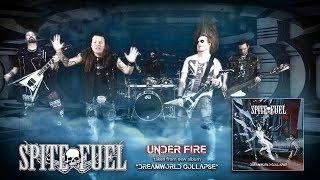 SPITEFUEL -   Under Fire (official video)