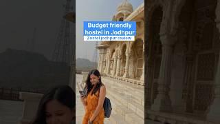 Budget stay in Jodhpur - Zostel Jodhpur tour/ review