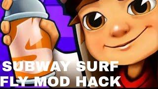 SUBWAY SURF FLY MOD HACK APK DOWNLOAD