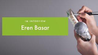 Im Interview: Dr. Eren Basar