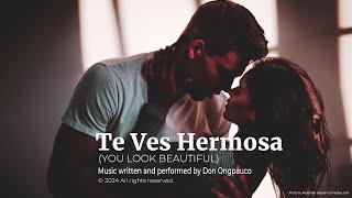 Te Ves Hermosa (from the album, ᴏᴜᴛ ᴏꜰ ᴛʜᴇ ʙʟᴜᴇ)