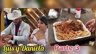 LUIS Y DANIELA: Tradicional comida de boda en el rancho estilo Zacatecas | Parte 3