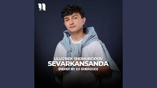 Sevarkansanda (remix by Dj Sherzod)