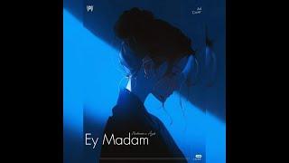 Ey Madam • Melonam x Ayzik (ad-cover)