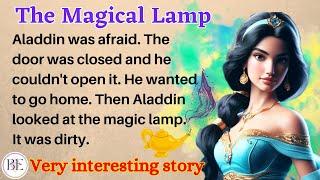 The Magical Lamp | Learn English Through Story | Level 1 - Graded Reader | English Audio Podcast