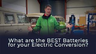 The BEST Battery Choice for my Electric Classic Conversion | eDub Conversions