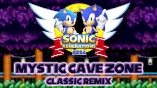 Mystic Cave Classic - Sonic Generations Remix