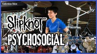 Psychosocial - Slipknot - Joey Jordison || Drum cover by KALONICA NICX