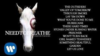 NEEDTOBREATHE - "The Outsiders"