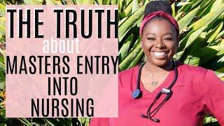 Misconceptions about ENTRY LEVEL MASTERS IN NURSING PROGRAMS