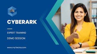 CyberArk Training - Tutorial - Introduction Online Demo Session - myTectra