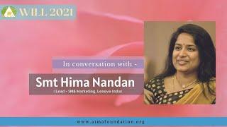 Hima Nandan | WILL 2021 | Women's Day | ATMA Foundation