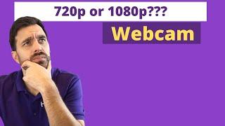 Webcam 720p vs 1080p   LIVE WEBCAM TEST!