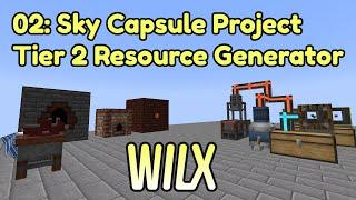 02: Tier 2 Resource Generator - Sky Capsule