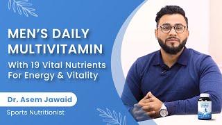 Men's Daily Multivitamin | Dr.Asem Jawaid