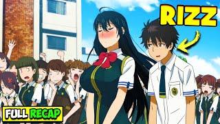Lonely Boy Rizz The Most Popular Girl In His School | Anime Recap