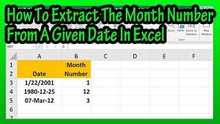 How To Extract Or Get The Month Number From A Given Date In Excel Explained