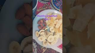 Healthy breakfast day 2