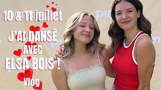 10 et 11 juillet - J'AI DANSÉ AVEC ELSA BOIS !