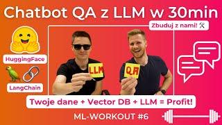 Zbuduj z nami Chatbota QA z LLM w 30min (tutorial pl) - ML-Workout #6