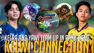 KELWI CONNECTION | KELRA AND YAWI TEAM UP IN RANK GAME AGAINST RSG PH