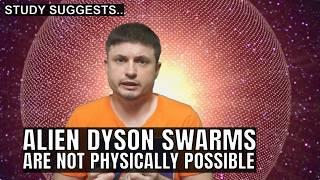 Study Suggests Dyson Swarms May Be Physically Impossible