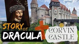 The Story of Dracula and Corvin Castle