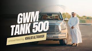 Khalid Al7amadi Reviews the Tank 500 SUV in Qatar | Full Tour & Impressions