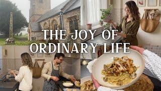 How to Find Joy in the Ordinary Life | Slow living, Cooking & Homemaking in the English Countryside