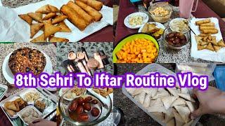 8th Sehri & Iftar Routine Vlog  Is mahine ki barkatain hain hi aisi | Apne parents ko surprise dia