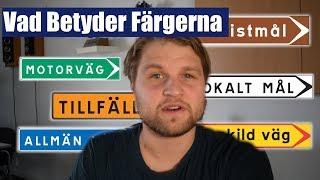 Vad betyder färgerna på vägvisarna?