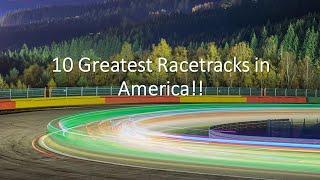 10 of the Greatest Racetracks in America