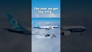 The year we get the 777x.. #avaition #shorts #planes #777 #boeing #edit #trending #viralvideo