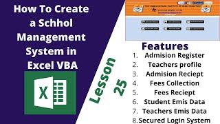 How To Create A School Management System in MS Excel And VBA Lesson 25