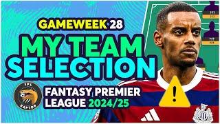 ISAK & MATETA ISSUES? ️ | MY FPL GAMEWEEK 28 TEAM SELECTION | Fantasy Premier League Tips 2024/25