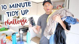 MY HUSBAND TRIES THE 10 MINUTE TIDY UP CHALLENGE |  REAL TIME SPEED CLEAN WITH ME 2020