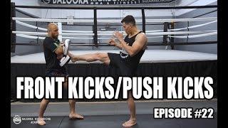 BKA - Episode #22 - Front Kicks/Push Kicks