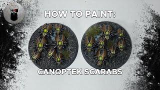 Contrast+ How to Paint: Necron Canoptek Scarabs