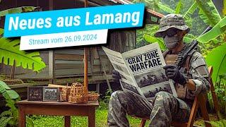 Gray Zone Warfare |  Alle News & Infos aus dem Stream vom 26.09. kurz zusammengefasst