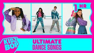 KIDZ BOP Ultimate Dance Songs (1 Hour)