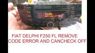 delphi F250 FL error code and cancheck off