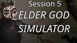 Eldrich Powers Should Stick Together - Shadows of Forbidden Gods - She Who Will Feast Session 5